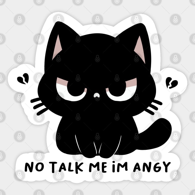 no talk me im angy Sticker by hunnydoll